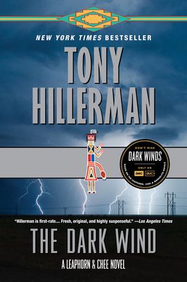The Dark Wind : A Leaphorn and Chee Novel