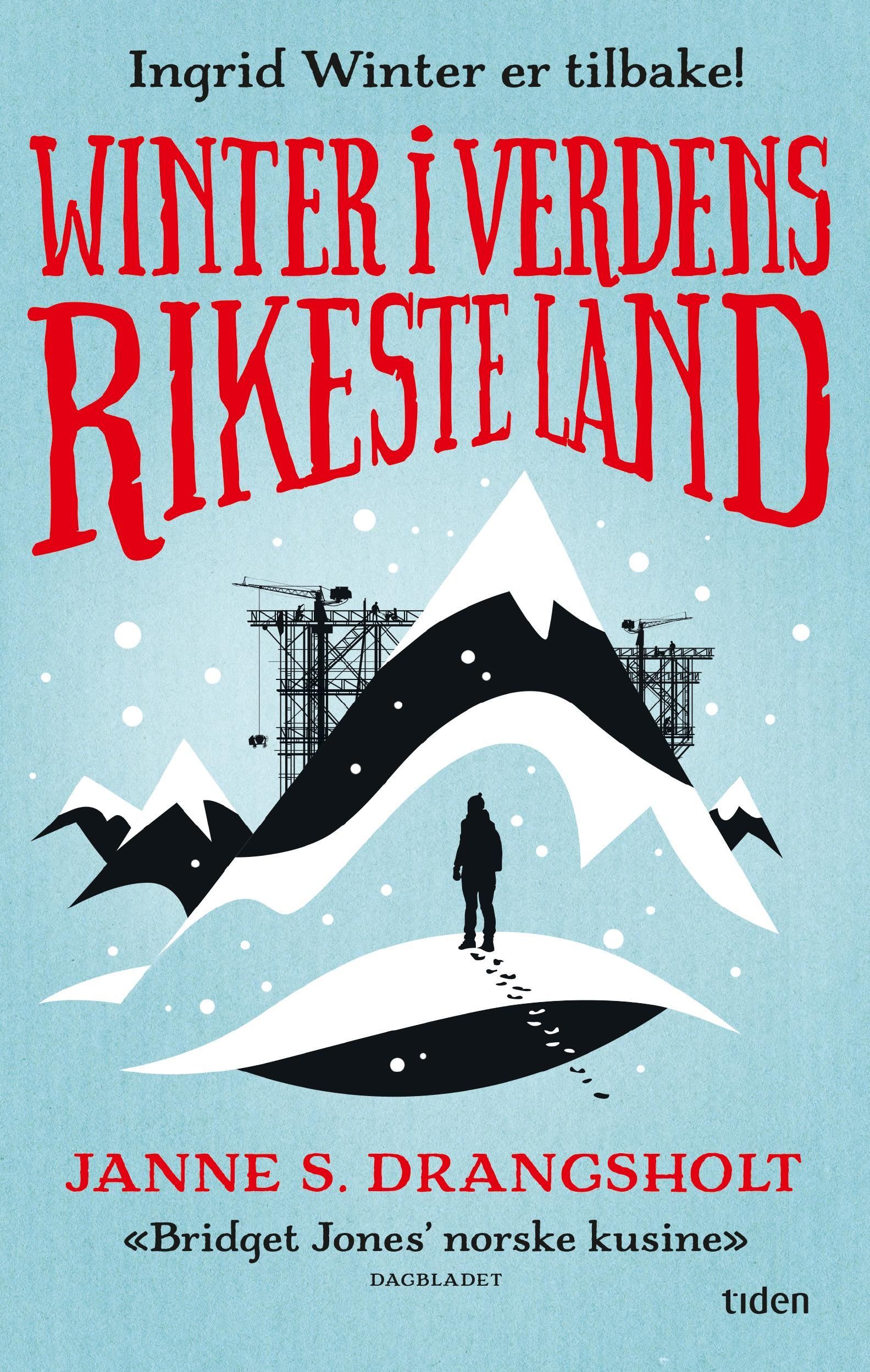 Winter i verdens rikeste land : roman
