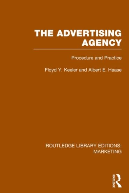 The Advertising Agency (RLE Marketing) : Procedure and Practice