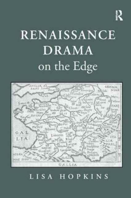 Forsidebilde av Renaissance Drama on the Edge