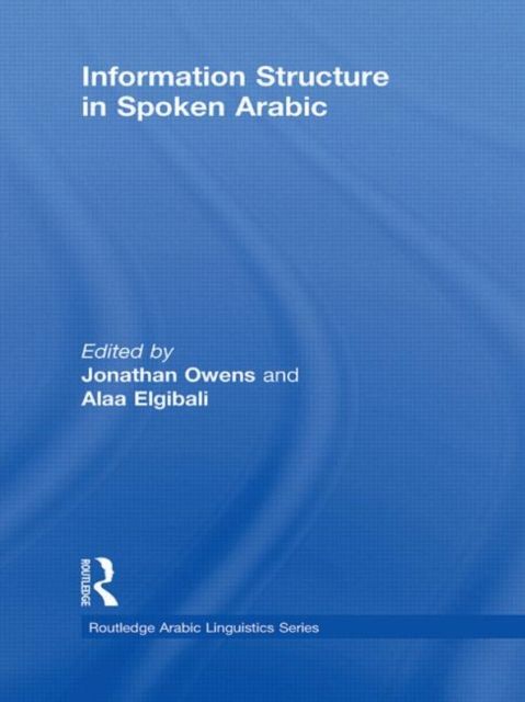 Information Structure in Spoken Arabic
