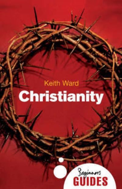 Christianity : a beginner's guide