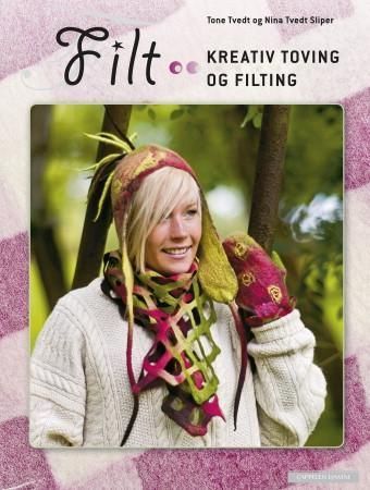 Filt : kreativ toving og filting