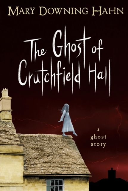 Forsidebilde av The Ghost of Crutchfield Hall