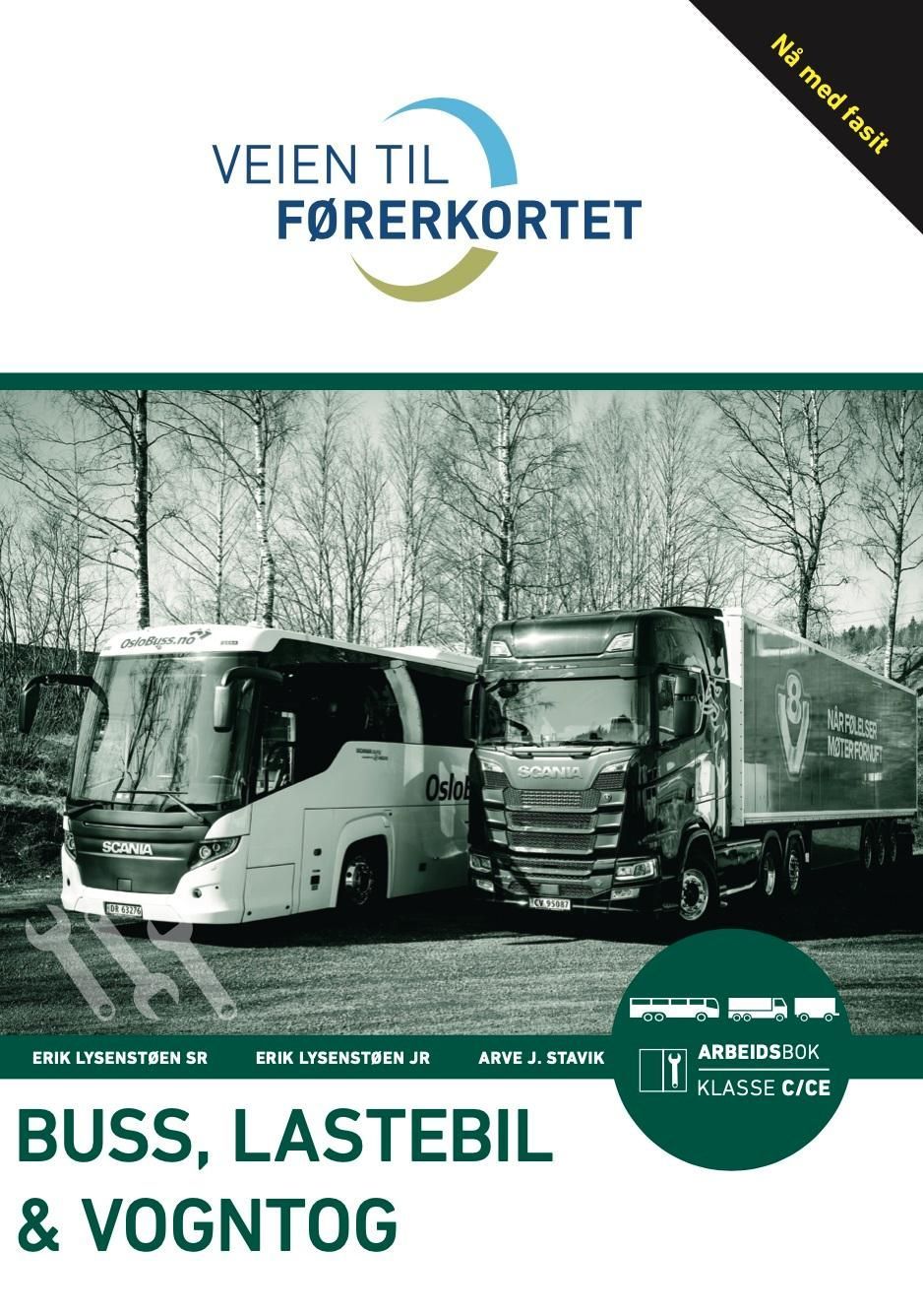 Veien til førerkortet : buss, lastebil, vogntog : arbeidsbok : klasse C, CE, D og DE