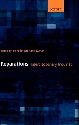 Reparations : Interdisciplinary Inquiries