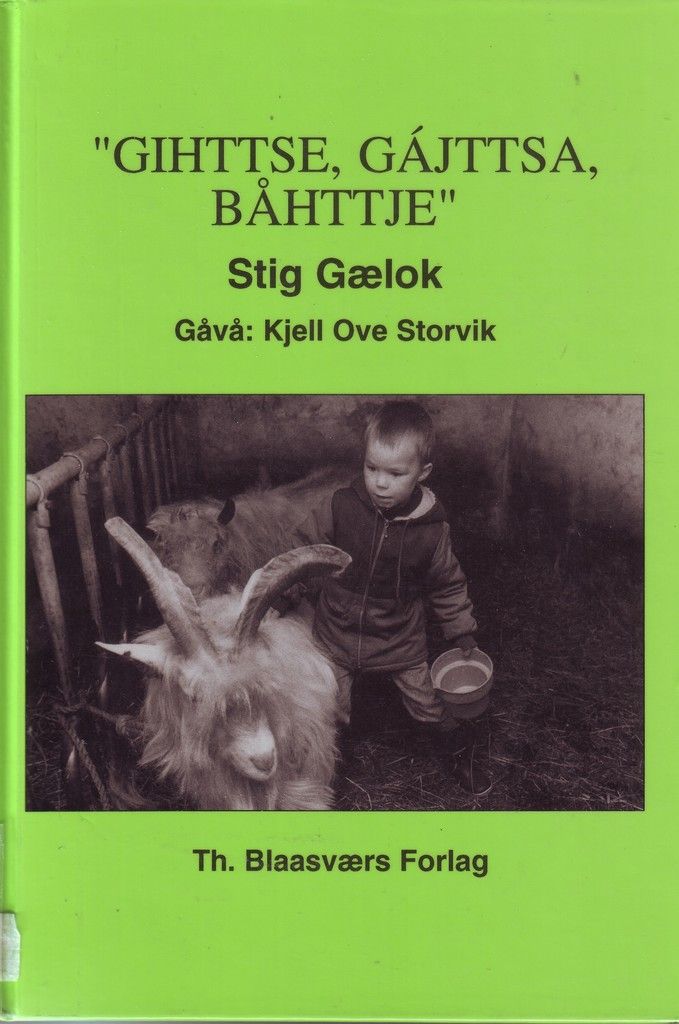 Gihttse, gajttsa, båhttje