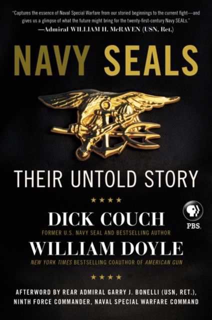 Navy SEALs : Their Untold Story