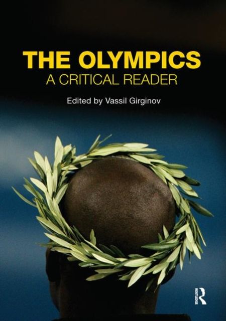 The Olympics : A Critical Reader