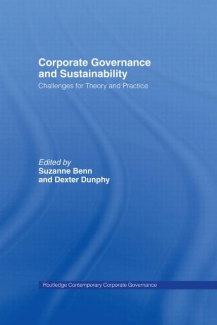 Corporate Governance and Sustainability : Challenges for Theory and Practice