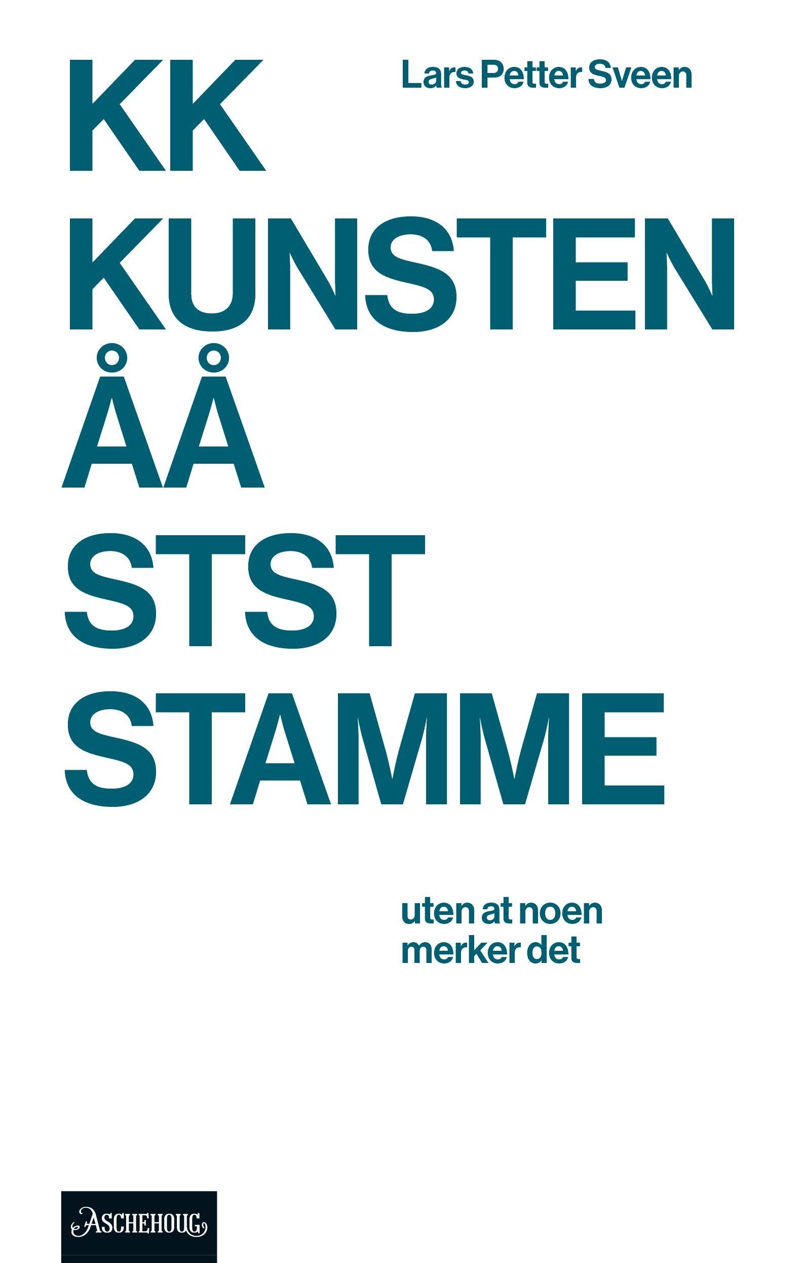 Kunsten å stamme : -uten at noen merker det