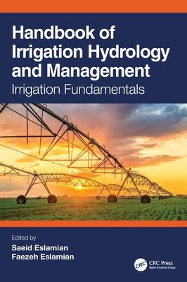 Forsidebilde av Handbook of Irrigation Hydrology and Management : Irrigation Fundamentals
