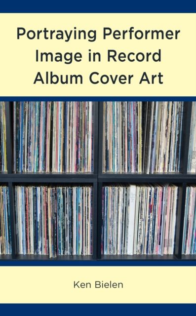 Portraying Performer Image in Record Album Cover Art