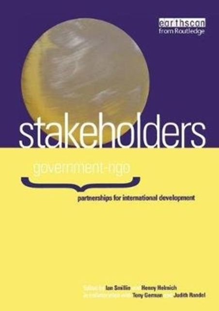 Stakeholders : Government-NGO Partnerships for International Development