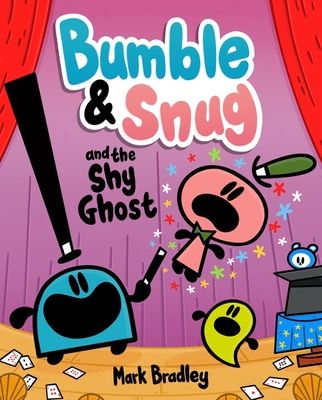 Bumble & Snug and the shy ghost