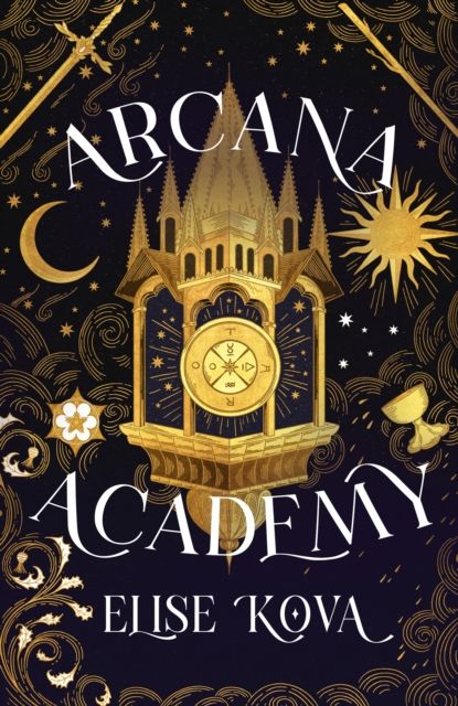 Arcana Academy : an enthralling, addictive, unputdownable fantasy romance