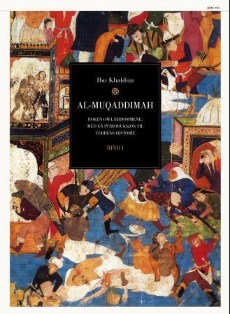 Al-muqaddimah : boken om lærdommene, med en introduksjon til verdens historie. I