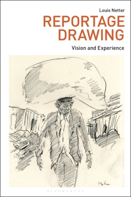 Reportage Drawing : Vision and Experience