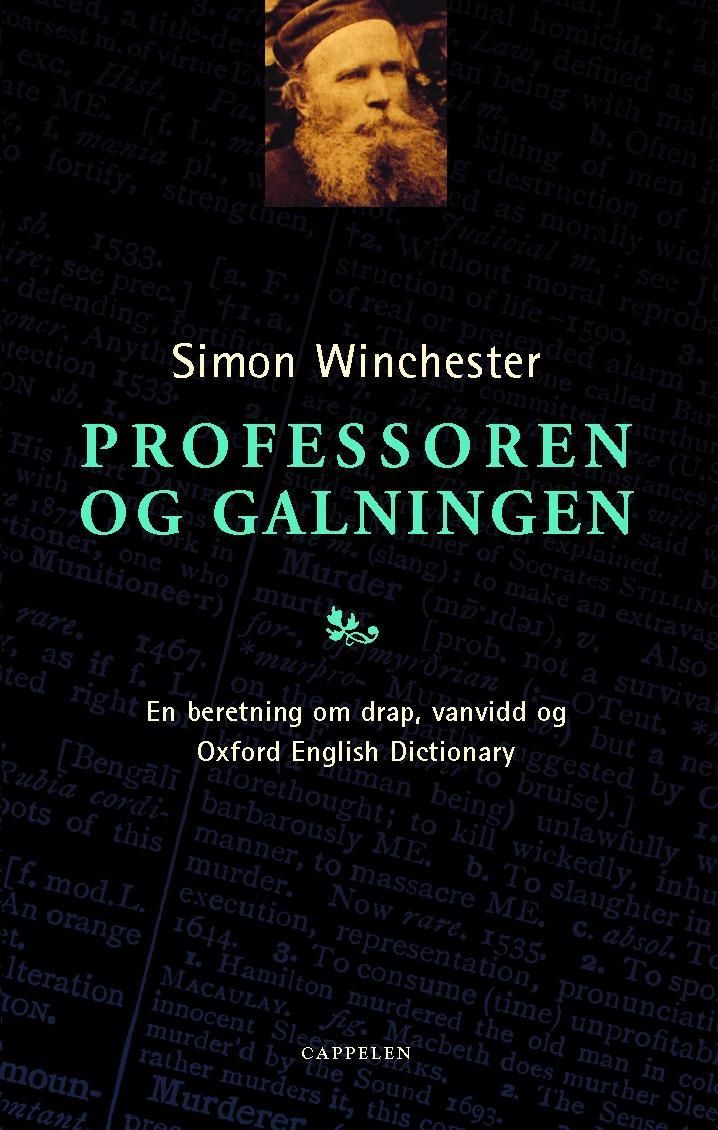 Professoren og galningen : en beretning om drap, vanvidd og Oxford English dictionary