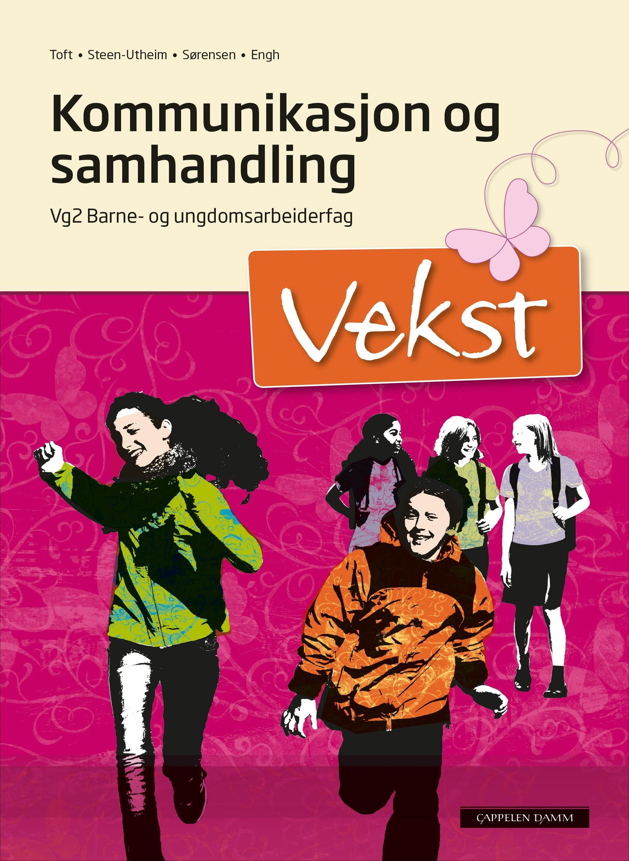 Vekst : kommunikasjon og samhandling : vg2 barne- og ungdomsarbeidarfag