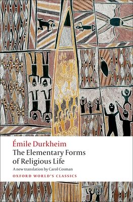 The elementary forms of religious life