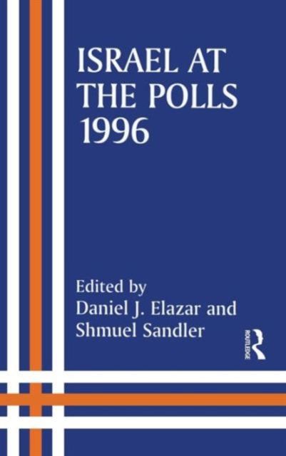 Israel at the Polls, 1996
