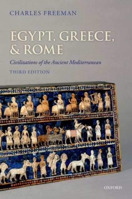 Forsidebilde av Egypt, Greece, and Rome : civilizations of the ancient Mediterranean