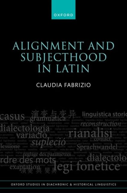 Alignment and Subjecthood in Latin