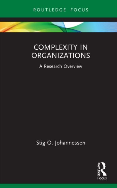 Forsidebilde av Complexity in Organizations : A Research Overview