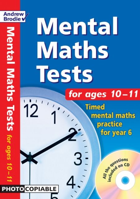 Mental Maths Tests for ages 10-11 : Timed Mental Maths Tests for Year 6