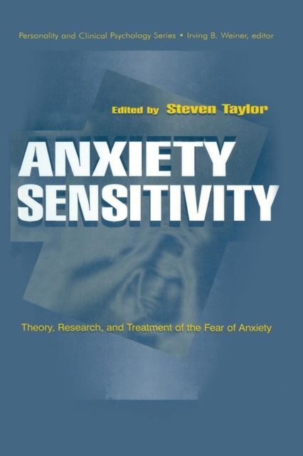 Forsidebilde av Anxiety Sensitivity : theory, Research, and Treatment of the Fear of Anxiety