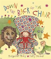 Down the back of the chair