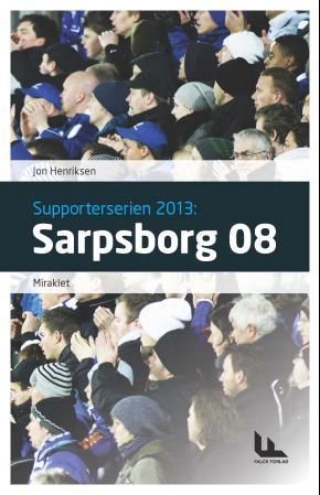 Sarpsborg 08 : miraklet