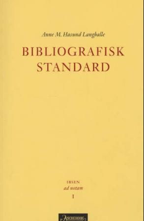 Forsidebilde av Bibliografisk standard