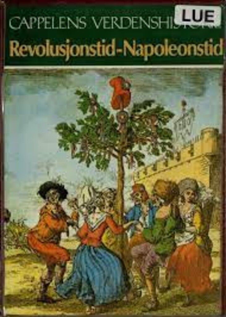 Cappelens verdenshistorie. Bd. 13 : revolusjonstid, napoleonstid