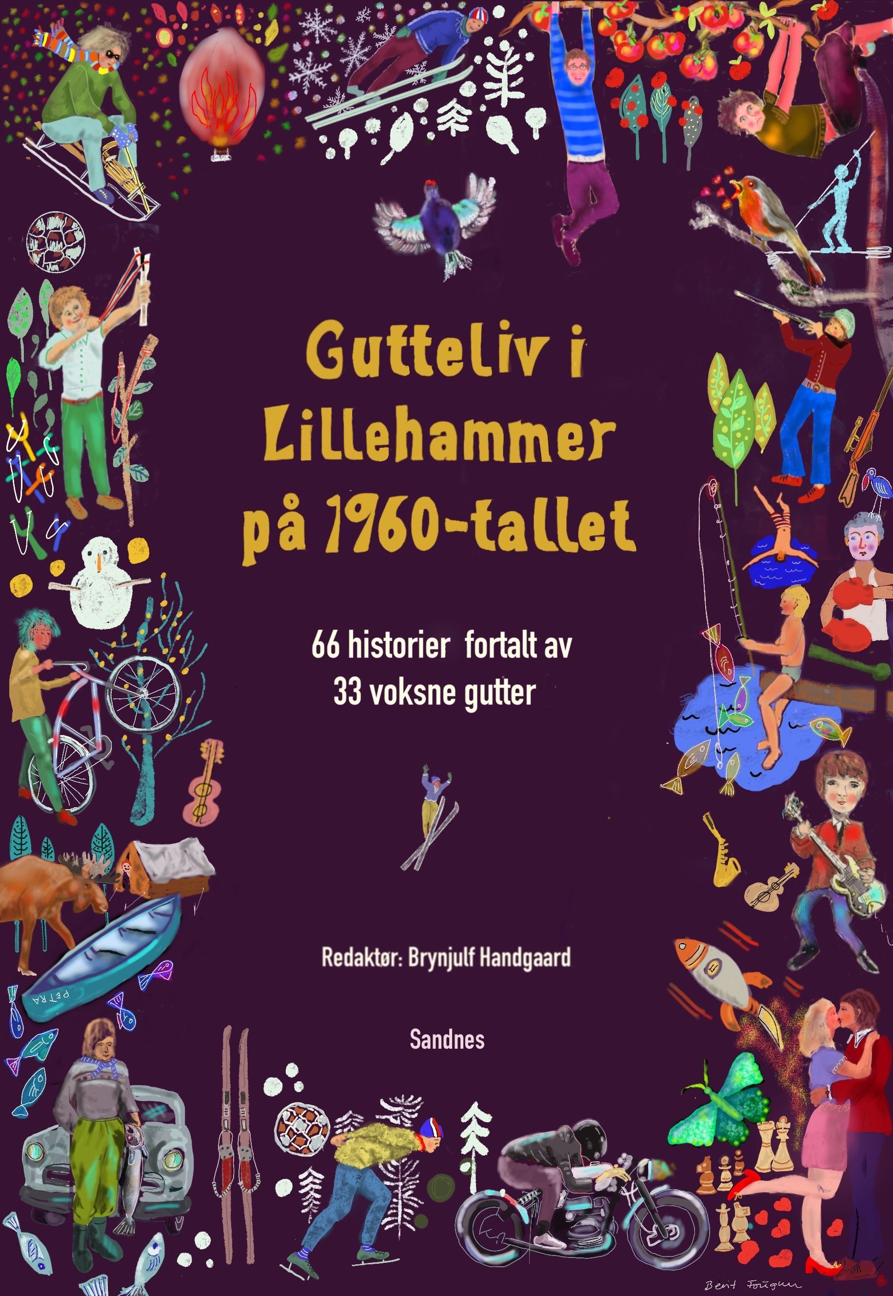 Gutteliv i Lillehammer på 1960-tallet : 70 historier fortalt av 35 voksne gutter