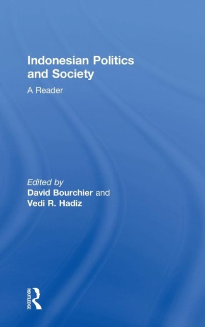 Indonesian Politics and Society : A Reader