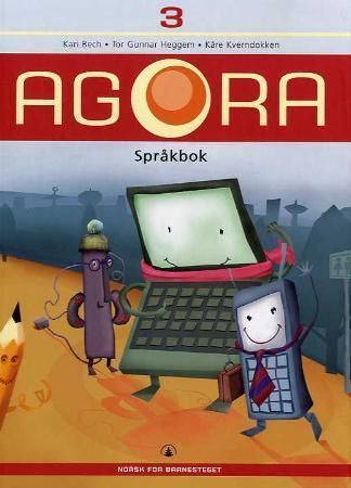 Agora 3 : språkbok : norsk for barnesteget