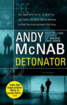 Detonator : (Nick Stone Thriller 17)