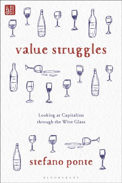 Value Struggles : Looking at Capitalism through the Wine Glass