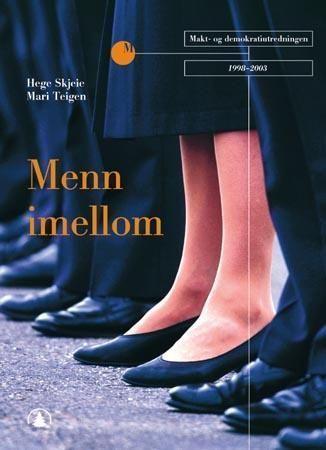 Menn imellom : mannsdominans og likestillingspolitikk