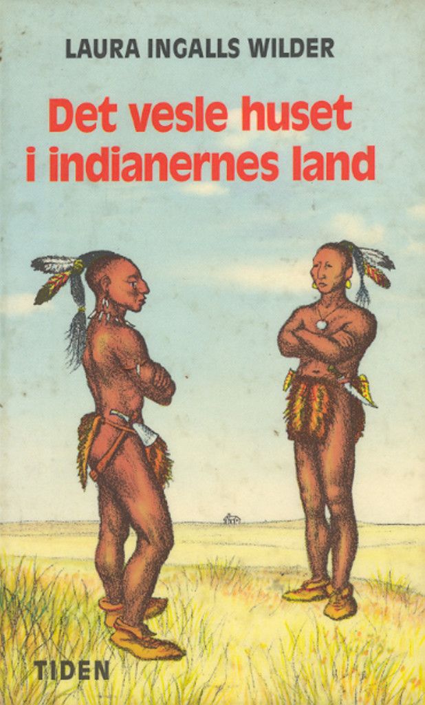 Det vesle huset i indianernes land
