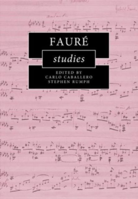 Faure Studies