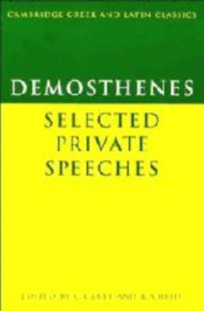Demosthenes: Selected Private Speeches