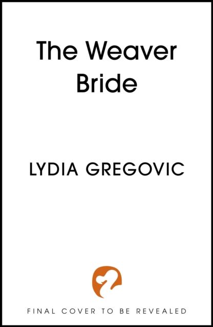 The Weaver Bride