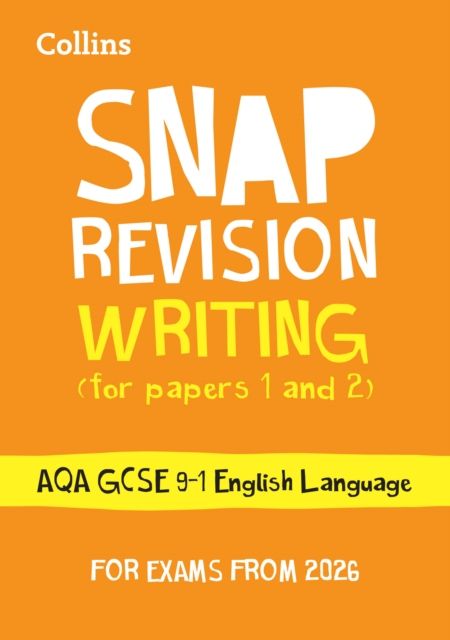 AQA GCSE 9-1 English Language Writing (Papers 1 & 2) Revision Guide : Ideal for the 2026 and 2027 Exams