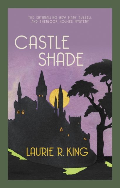 Castle Shade : The intriguing mystery for Sherlock Holmes fans