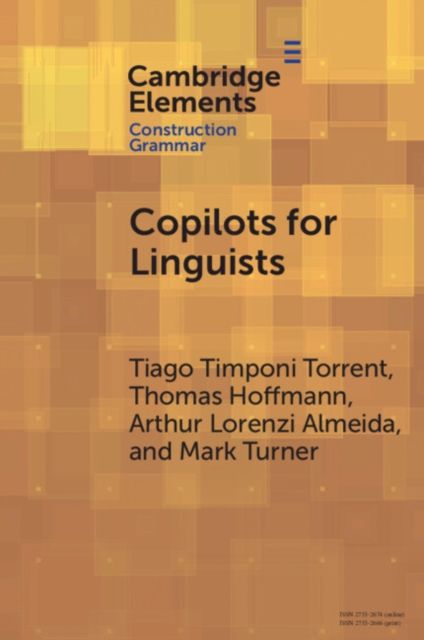 Copilots for Linguists : AI, Constructions, and Frames