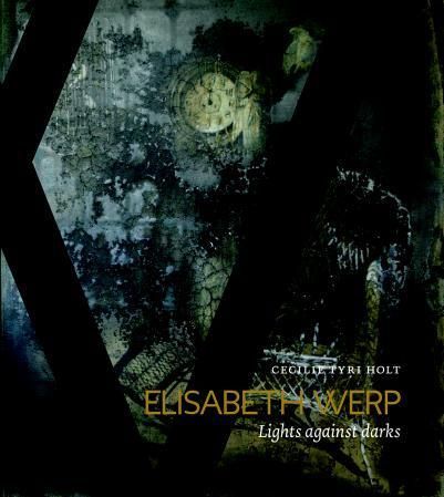 Elisabeth Werp : lights against darks