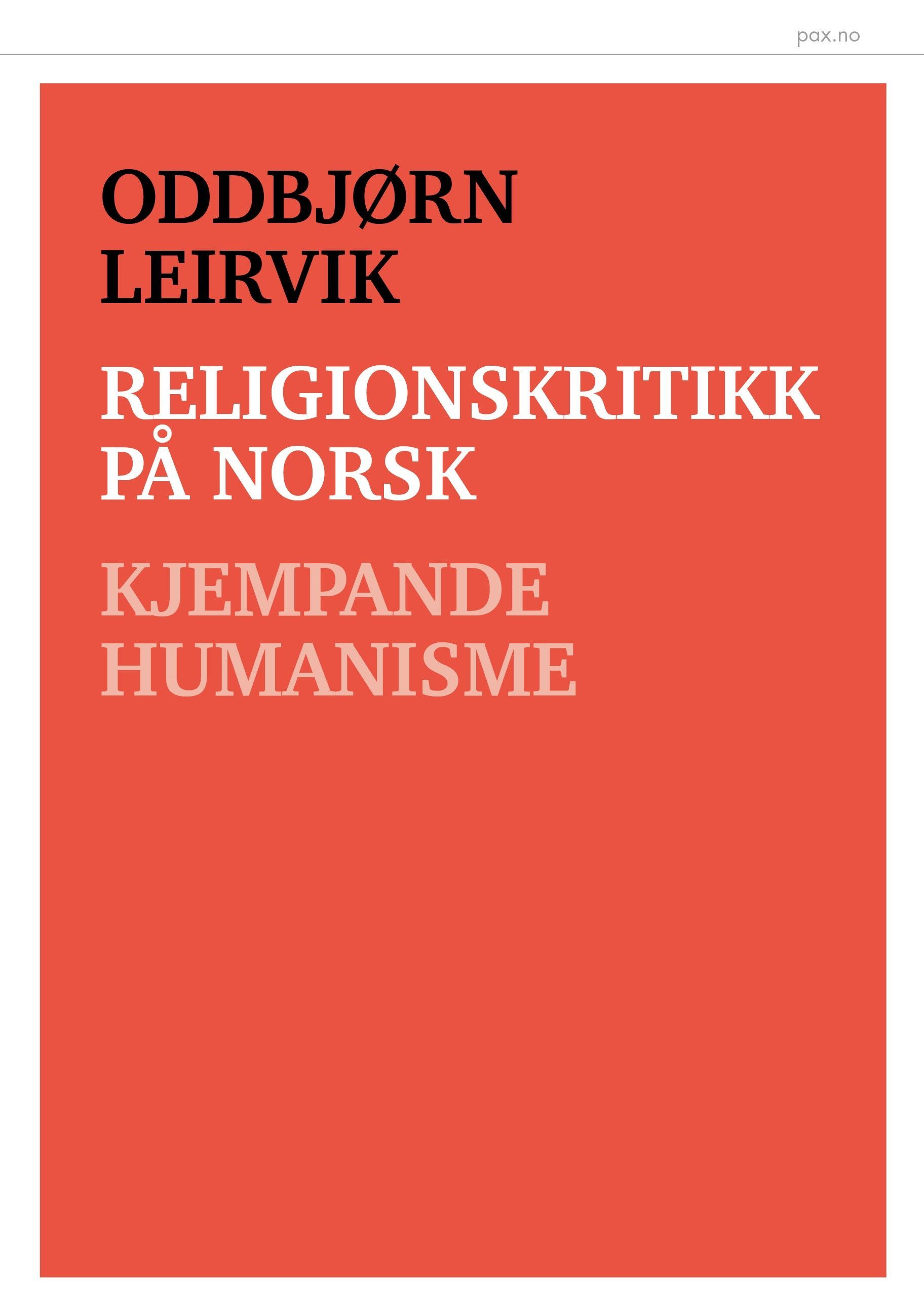 Religionskritikk på norsk : kjempande humanisme